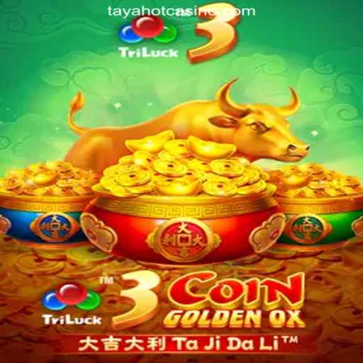 Experience the Thrill of 3CoinGoldenOX at TAYAHOT.COM: The Premier Online Casino in the Philippines