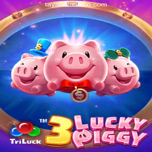 Discover the Thrilling World of 3LUCKYPIGGY at TAYAHOT.COM Online Casino Philippines