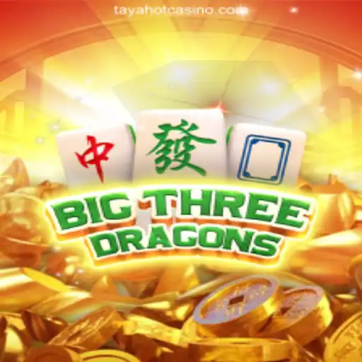 Explore BigThreeDragons: A Unique Online Casino Experience at TAYAHOT.COM