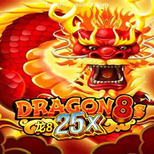 Dragon8s25x: An Exciting Journey into TAYAHOT.COM Online Casino Philippines