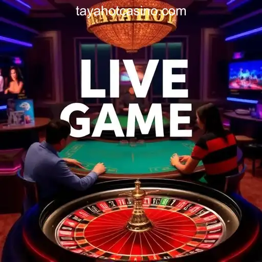 Exploring the World of Live Games at TAYAHOT.COM Online Casino Philippines