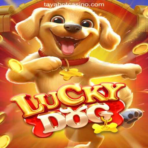Exploring the Exciting World of LuckyDog at TAYAHOT.COM Online Casino Philippines