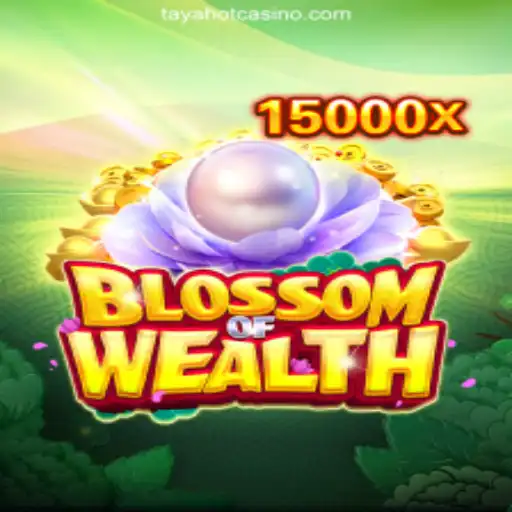 BlossomofWealth: Unveiling the Exciting Casino Game at TAYAHOT.COM Online Casino