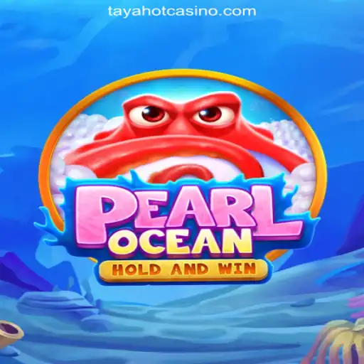 Exploring PearlOcean: Dive into the Oceanic Adventure at TAYAHOT.COM Online Casino Philippines
