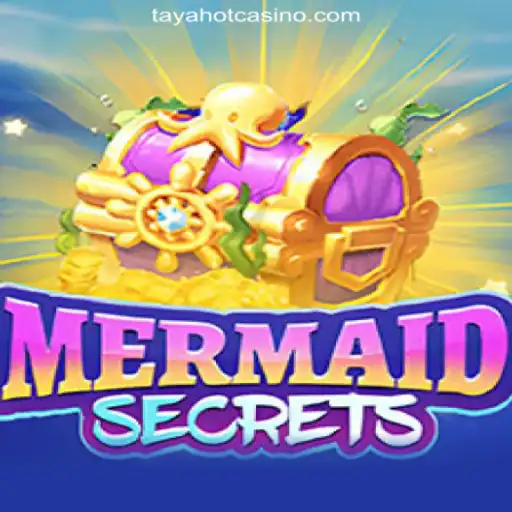 Exploring the Fascinating World of MermaidSecrets at TAYAHOT.COM Online Casino Philippines