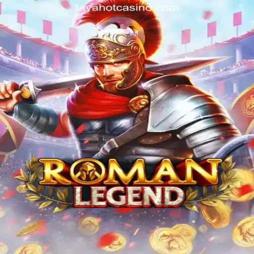 RomanLegend: Explore the Timeless Adventure at TAYAHOT.COM Online Casino Philippines