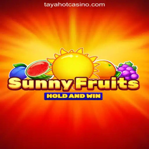 Exploring SunnyFruits at TAYAHOT.COM Online Casino Philippines
