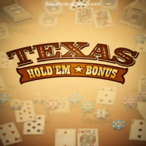 Exploring the Thrilling Texas Hold'em Bonus at TAYAHOT.COM Online Casino Philippines